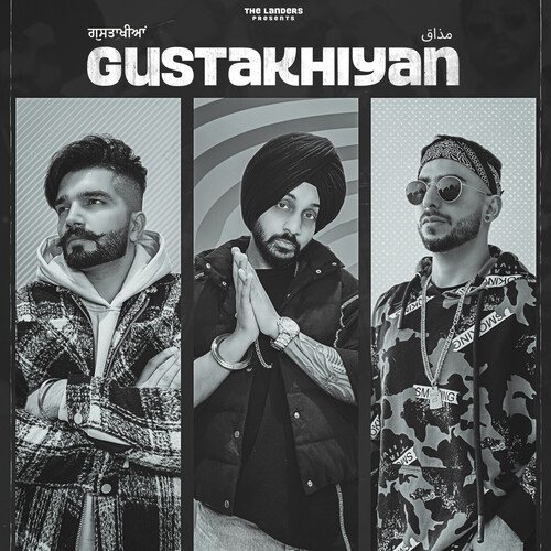 Gustakhiyan by The Landers - Download on PagalFree