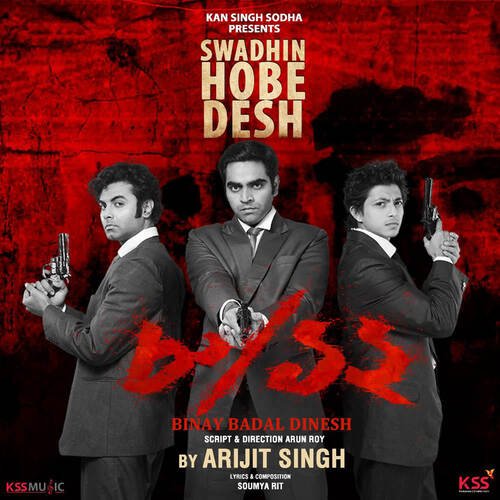 Swadhin Hobe Desh by Soumya Rit, Arijit Singh - Download on PagalFree