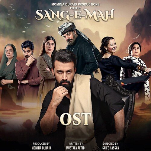 Sang-e-Mah (Original Soundtrack) by Atif Aslam - Download on PagalFree