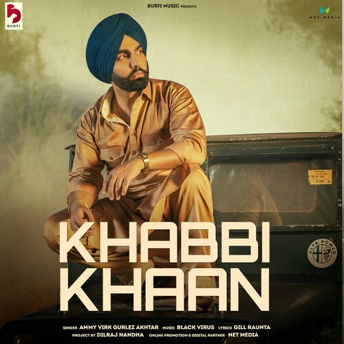 Khabbi Khaan by Ammy Virk, Gurlez Akhtar - Download on PagalFree
