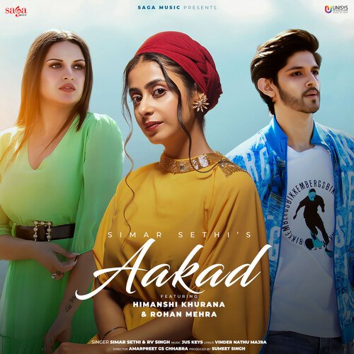 Aakad by Simar Sethi, RV Singh - Download on PagalFree