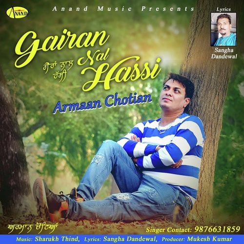 Gairan Naal Hassi by A.S. Parmar - Download on PagalFree