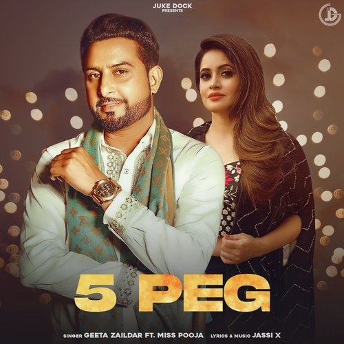 5 Peg by Geeta Zaildar - Download on PagalFree