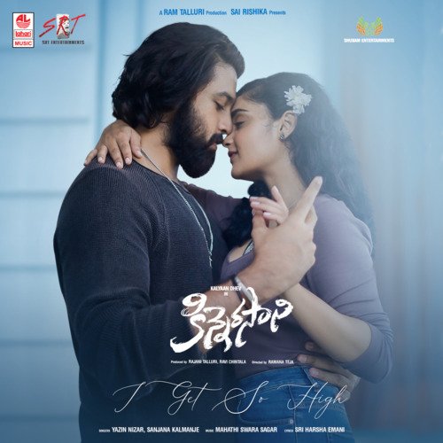 I Get So High (From Kinnerasani) by Yazin Nizar, Sanjana Kalmanje, Mahathi Swara Sagar - Download on PagalFree
