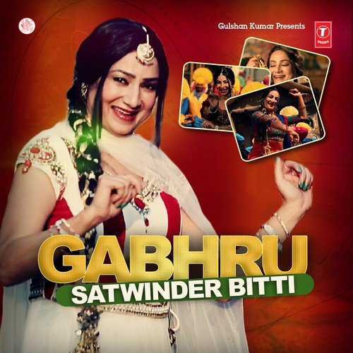 Gabhru by Satwinder Bitti - Download on PagalFree