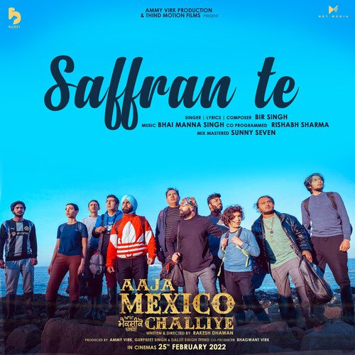 Saffran Te (from the Movie Aaja Mexico Challiye) by Bir Singh - Download on PagalFree