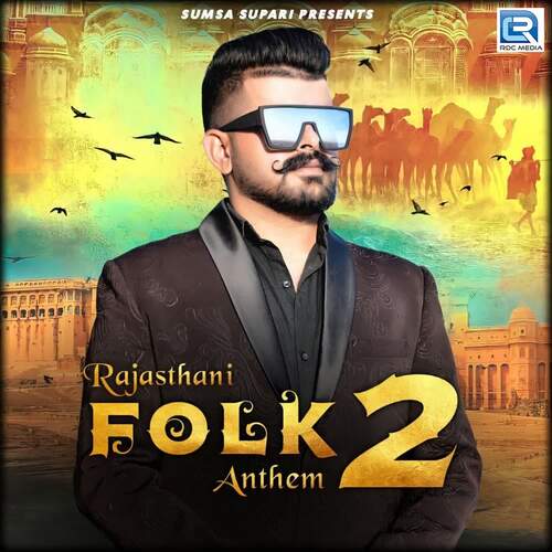Rajasthani Folk Anthem 2 by Arrow Music - Download on PagalFree