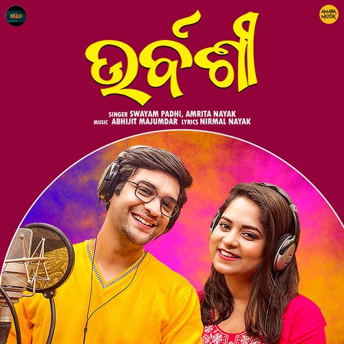 Urvashi by Swayam Padhi, Amrita Nayak, Abhijit Majumdar - Download on PagalFree