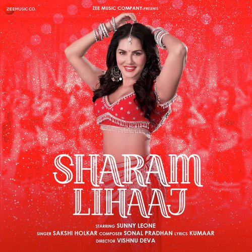 Sharam Lihaaj by Sonal Pradhan - Download on PagalFree