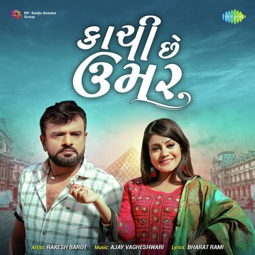 Kachi Che Umar by Rakesh Barot - Download on PagalFree