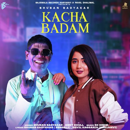 Kacha Badam (Haryanvi) by Bhuban Badyakar, Amit Dhull - Download on PagalFree