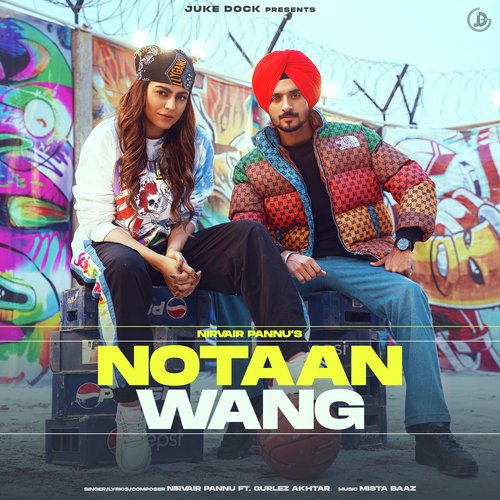 Notaan Wang by Nirvair Pannu - Download on PagalFree