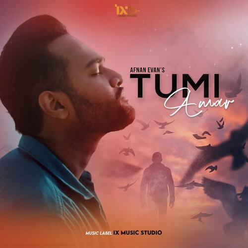 Tumi Amar by Afnan Evan - Download on PagalFree