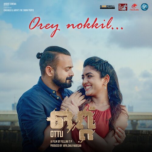 Orey Nokkil (From Ottu) by A H Kaashif, Shweta Mohan - Download on PagalFree
