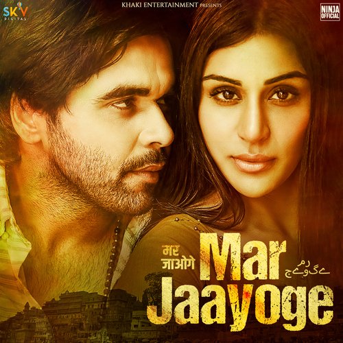 Mar Jaayoge by Ninja - Download on PagalFree