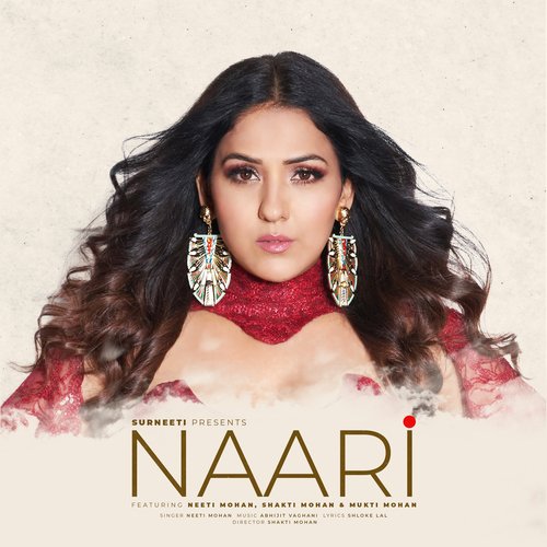 NAARI by Neeti Mohan - Download on PagalFree