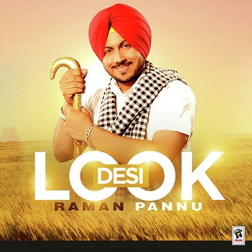 Desi Look by Raman Pannu - Download on PagalFree