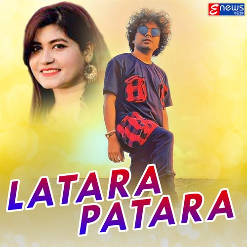 Latara Patara by Mantu Chhuria, Diptirekha Padhi - Download on PagalFree