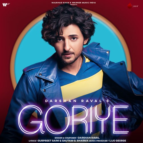 Goriye by Darshan Raval - Download on PagalFree