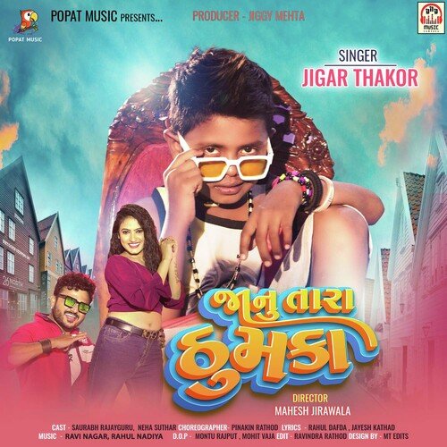 Janu Tara Thumka by Jigar Thakor - Download on PagalFree
