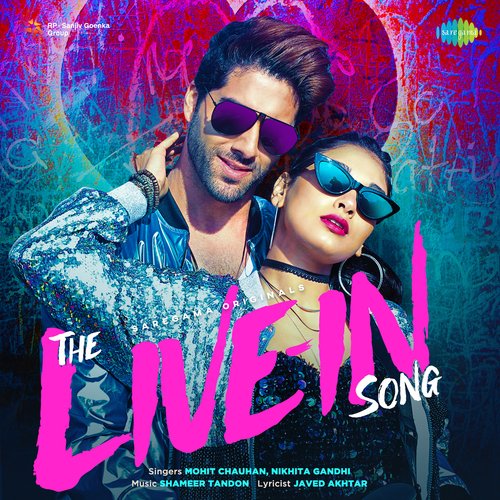 The Live-In Song by Mohit Chauhan, Nikhita Gandhi - Download on PagalFree