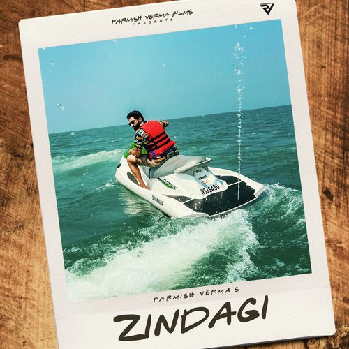 Zindagi by Parmish Verma - Download on PagalFree