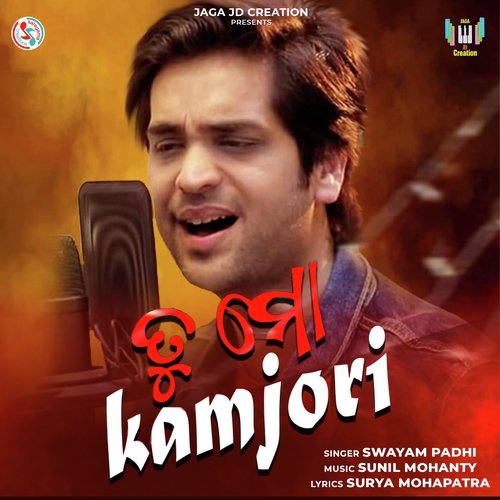Tu Mo Kamjori by Swayam Padhi - Download on PagalFree