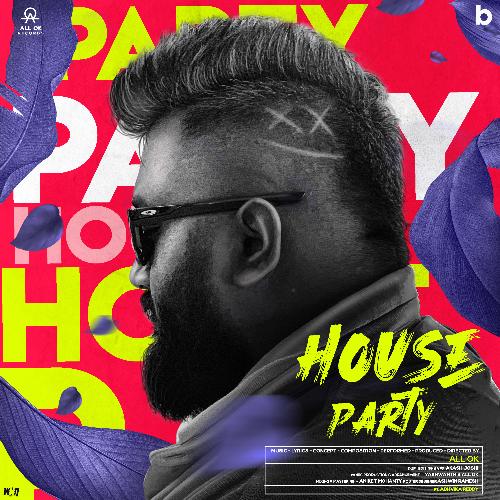 House Party by All.Ok - Download on PagalFree