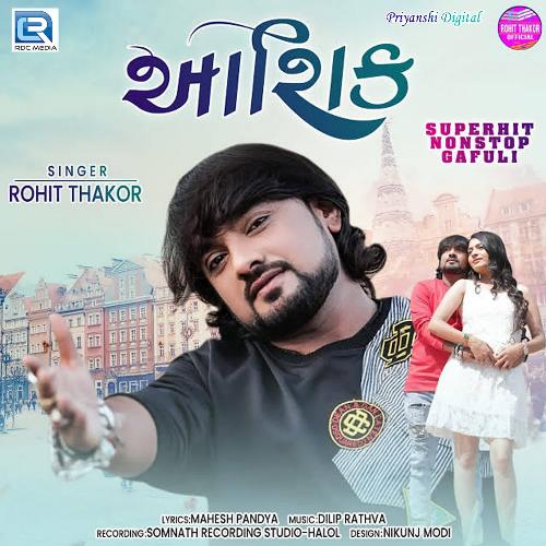 Aashiq by Dilip Rathva, Rohit Thakor - Download on PagalFree