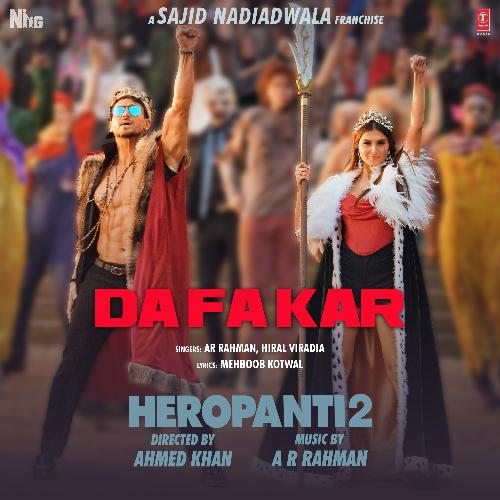 Dafa Kar (From Heropanti 2) by A.R. Rahman,Hiral Viradia - Download on PagalFree