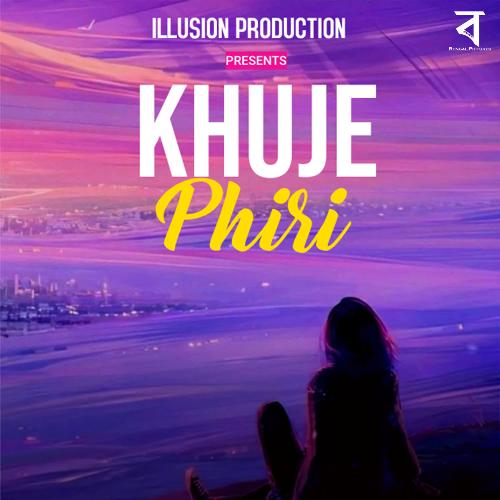 Khuje Phiri by Sankhadip Majumder, Deeptangshu Mishra, Illusion - Download on PagalFree