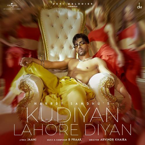 Kudiyan Lahore Diyan by Harrdy Sandhu - Download on PagalFree