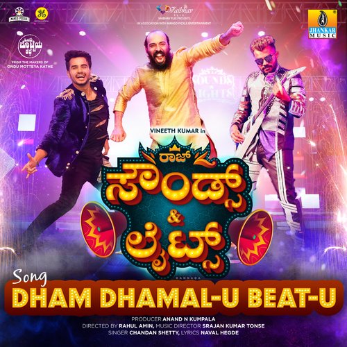 DHAM DHAMAL-U BEAT-U (From Raj Sounds and Lights) by Chandan Shetty, Srajan Kumar Tonse - Download on PagalFree