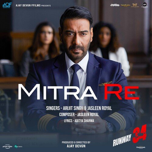 Mitra Re (From Runway 34) by Jasleen Royal, Arijit Singh - Download on PagalFree