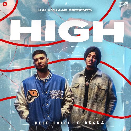 HIGH by KR$NA, Deep Kalsi - Download on PagalFree