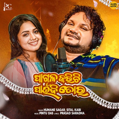 Pagala Karichi Paunji Toro by Pintu Das, Humane Sagar, Sital Kabi - Download on PagalFree