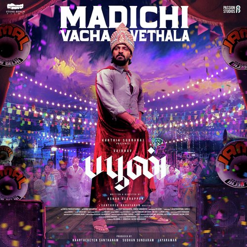 Madichu VechaVethala (From Buffoon) by Santhosh Narayanan, Anthakudi Ilayaraja - Download on PagalFree