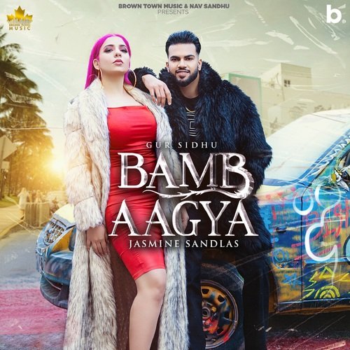 Bamb Agya by Kaptaan, Gur Sidhu, Jasmine Sandlas - Download on PagalFree