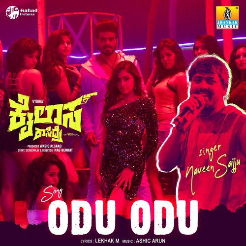 Odu Odu (From Kailasa Kasidre) by Naveen Sajju, Ashic Arun - Download on PagalFree