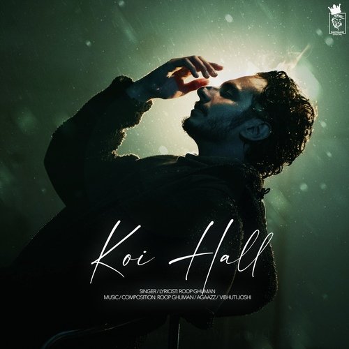 Koi Hall by Roop Ghuman, Vibhuti Joshi, Agaazz - Download on PagalFree