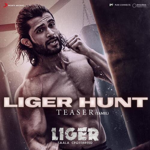 Liger Hunt Teaser (Tamil) From Liger (Tamil) by Vikram Montrose, Vedala Hemachandra - Download on PagalFree