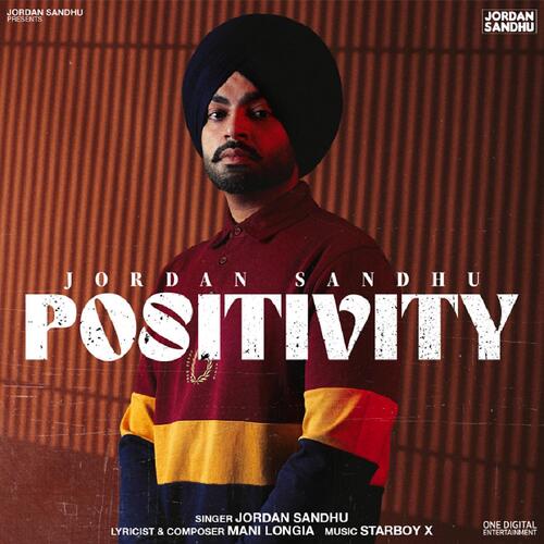 Positivity by Jordan Sandhu - Download on PagalFree