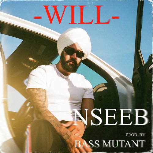 Will by Nseeb, Bass Mutant - Download on PagalFree