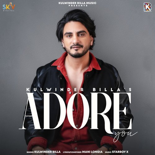 Adore You by Kulwinder Billa - Download on PagalFree