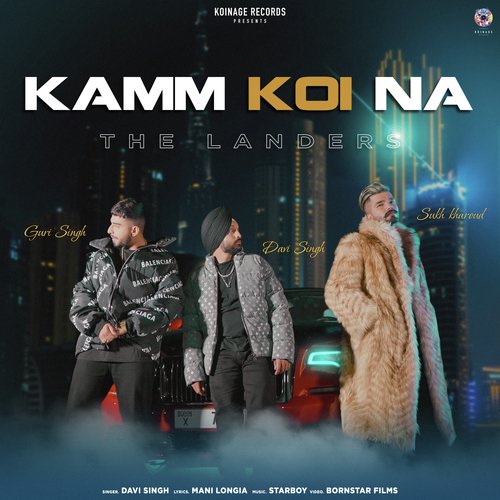 Kamm Koi Na by The Landers, Davi Singh - Download on PagalFree