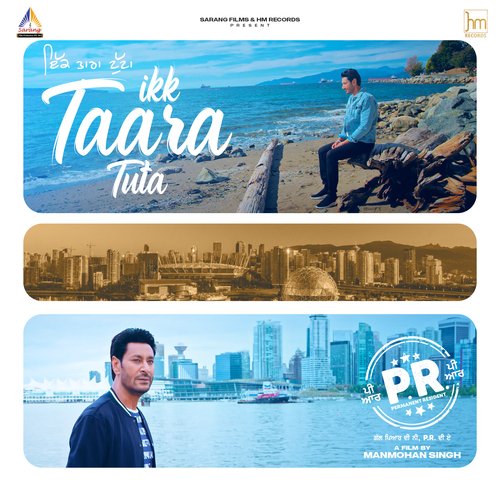 Ikk Taara Tuta (From P.R.) by Sabir Ali,Harbhajan Mann - Download on PagalFree