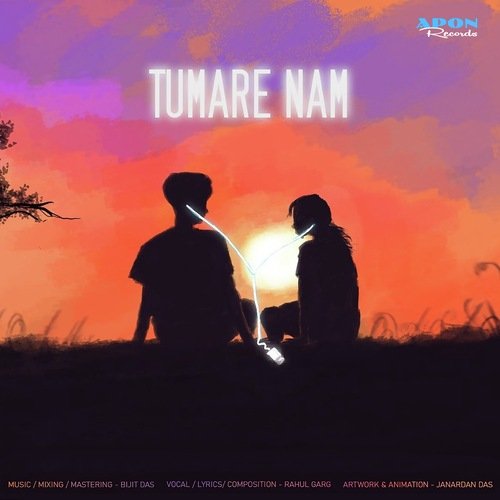 Tumare Nam by Rahul Garg - Download on PagalFree