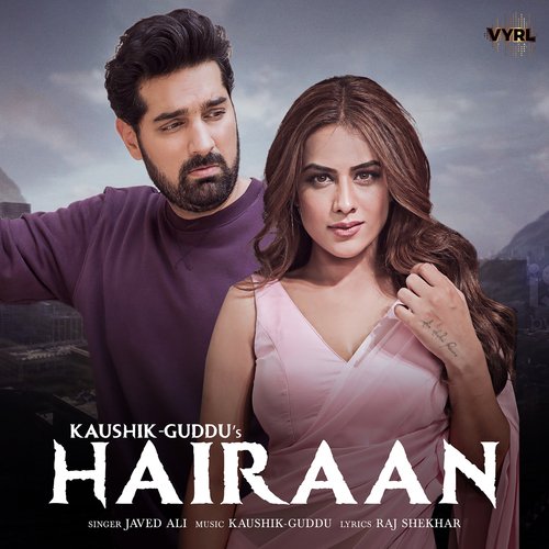 Hairaan by Kaushik-Guddu,Javed Ali - Download on PagalFree