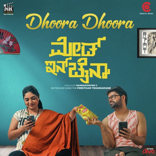 Dhoora Dhoora (From Made In China) by Vivan Radhakrishna, Siddhartha Belmannu, Shakthisree Gopalan - Download on PagalFree
