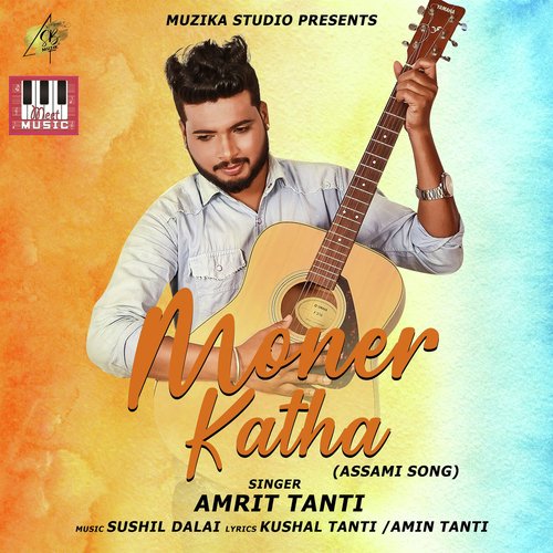 Moner Katha by Amrit Tanti - Download on PagalFree